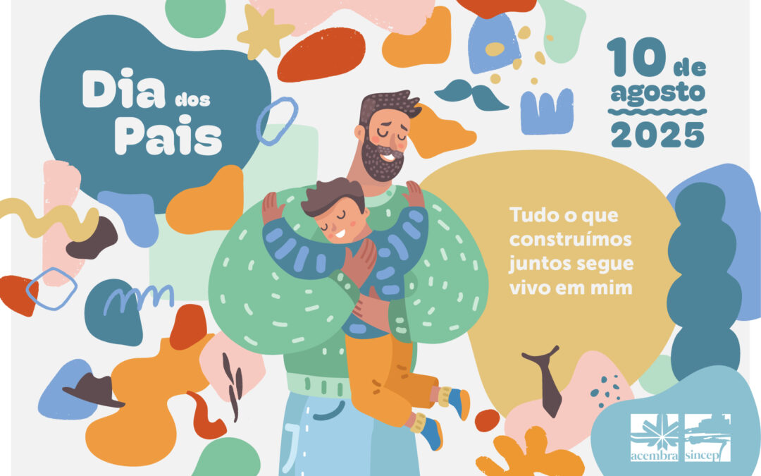 Dia dos Pais 2025: “Tudo o que construímos juntos segue vivo em mim”