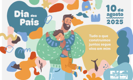 Dia dos Pais 2025: “Tudo o que construímos juntos segue em mim”