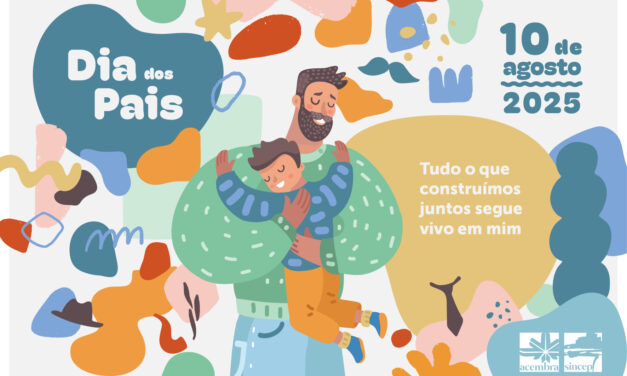 Dia dos Pais 2025: “Tudo o que construímos juntos segue em mim”