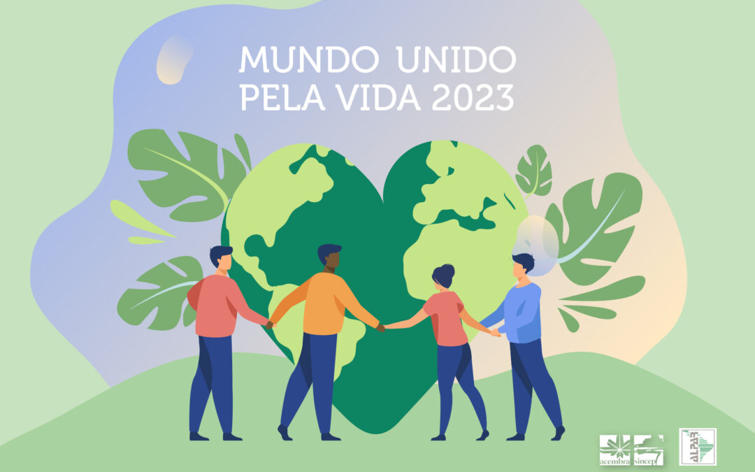 Mundo Unido pela Vida: movimento acontece dia 17 de setembro