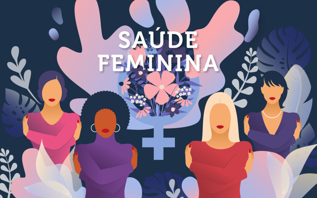 Saúde feminina: nossa campanha de outubro