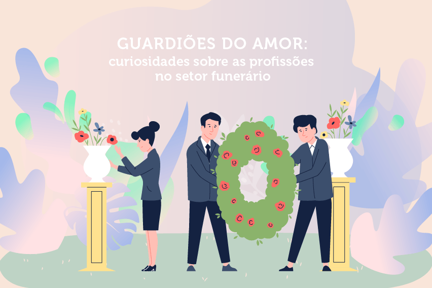 Guardiões do amor: curiosidades sobre as profissões no setor funerário