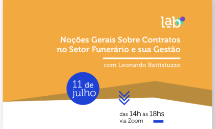 Curso: Noções Gerais Sobre Contratos no Setor Funerário e sua Gestão