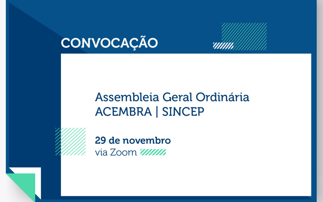 Acembra e Sincep convocam para reunião sobre orçamento de 2025