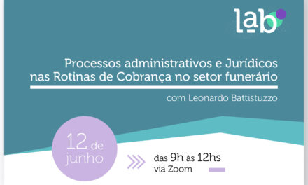 Inscreva-se para o curso: ‘Processos administrativos e jurídicos nas rotinas de cobrança no setor funerário’