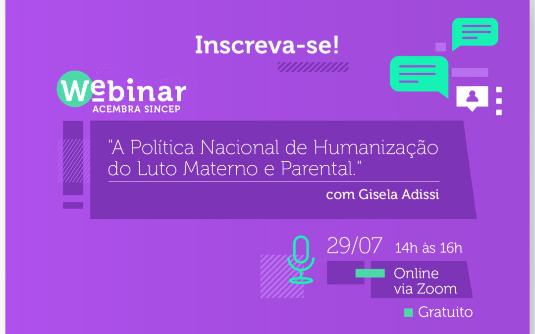 Inscreva-se: A Política Nacional de Humanização do Luto Materno e Parental