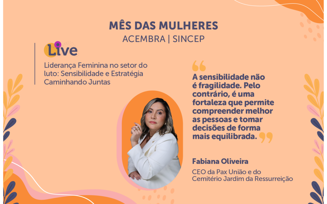 Reflexões sobre liderança com Fabiana Oliveira | Mês das Mulheres
