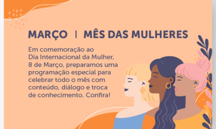 Mês das Mulheres ACEMBRA | SINCEP 2026