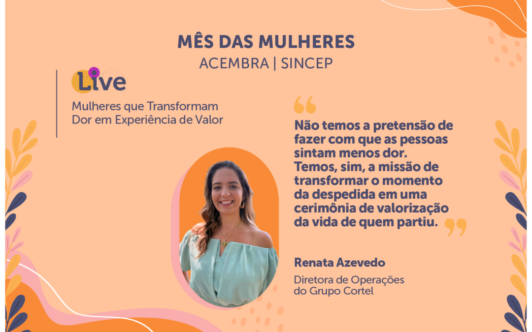Reflexões sobre gestão com Renata Azevedo | Mês das Mulheres