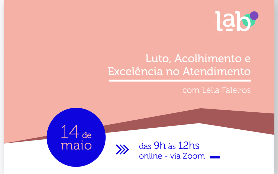 Inscreva-se: Luto, Acolhimento e Excelência no Atendimento