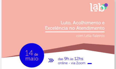 Inscreva-se: Luto, Acolhimento e Excelência no Atendimento