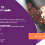 Programa de Desenvolvimento de Gestão – Setor do Luto: formação executiva inédita para líderes do nosso segmento