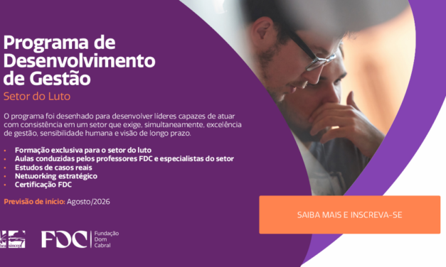 Programa de Desenvolvimento de Gestão – Setor do Luto: formação executiva inédita para líderes do nosso segmento