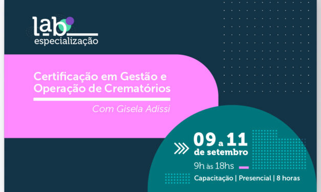 Inscreva-se: Programa de Certificação em Gestão e Operação De Crematórios – Certified Cremation Operator (CCO)