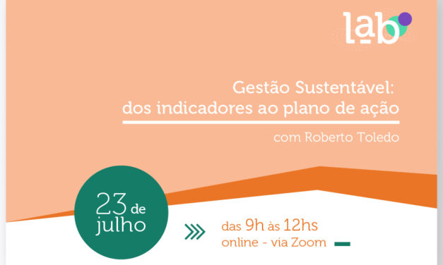 Inscreva-se: Gestão Sustentável: dos indicadores ao plano de ação