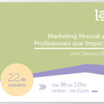 Inscreva-se: Marketing Pessoal para Profissionais que Impactam