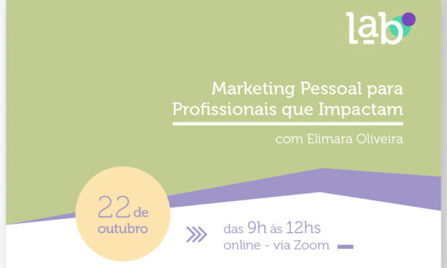 Inscreva-se: Marketing Pessoal para Profissionais que Impactam