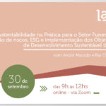 Inscreva-se: Sustentabilidade na Prática para o Setor Funerário: gestão de riscos, ESG e ODS