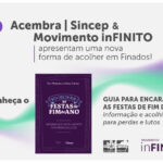 Parceria ACEMBRA | SINCEP e Movimento inFINITO: uma nova forma de acolher no Dia de Finados