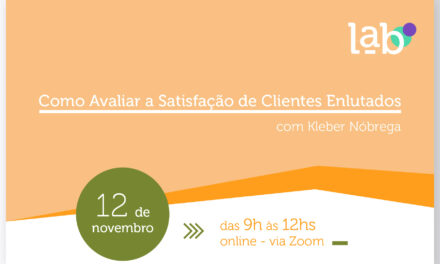 Inscreva-se: Como Avaliar a Satisfação de Clientes Enlutados
