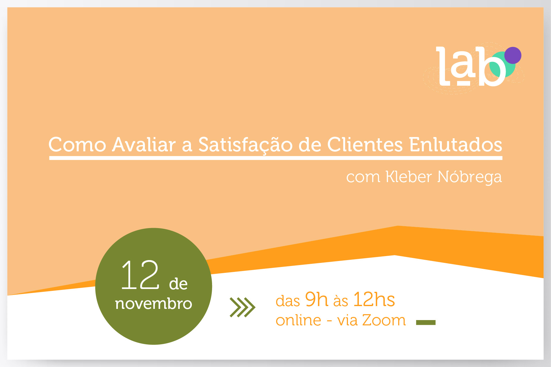 15x10_LAB_Como_Avaliar_a_Satisfaçao_de_Clientes_Enlutados
